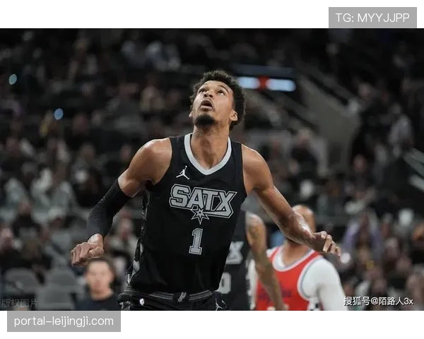 文班亚马伤情对马刺影响几何 球队调整能力受考验